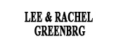 LEE & RACHEL GREENEBERG